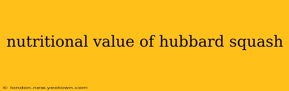 nutritional value of hubbard squash