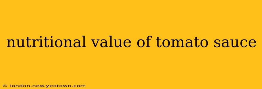 nutritional value of tomato sauce