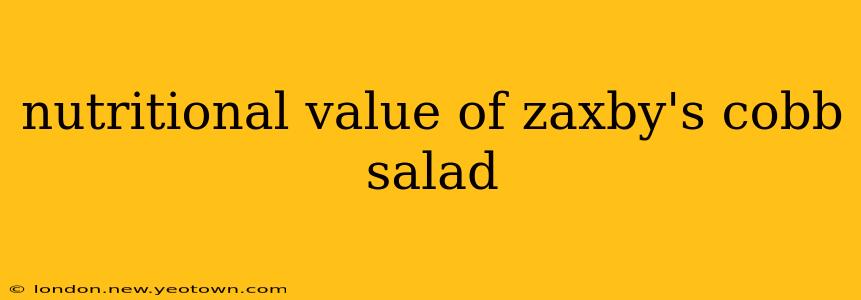 nutritional value of zaxby's cobb salad
