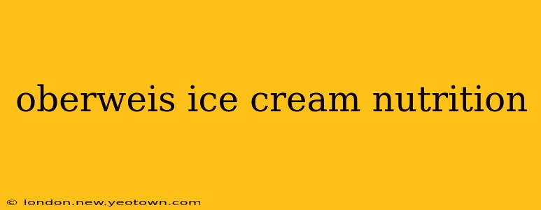 oberweis ice cream nutrition