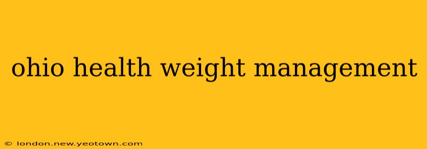 ohio health weight management