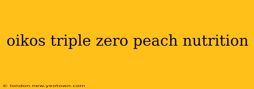oikos triple zero peach nutrition