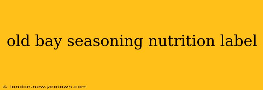 old bay seasoning nutrition label