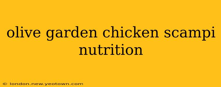 olive garden chicken scampi nutrition