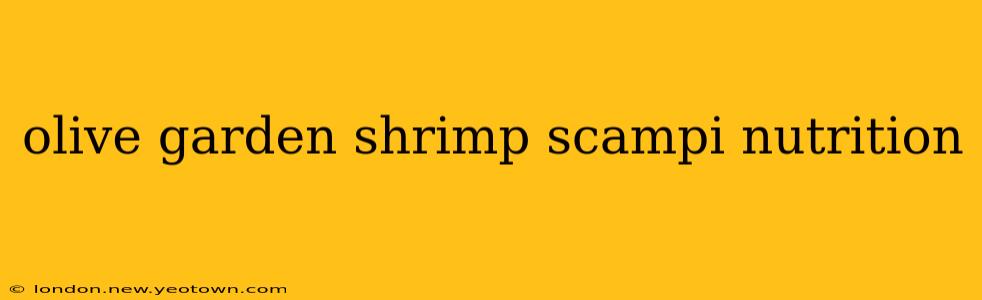 olive garden shrimp scampi nutrition
