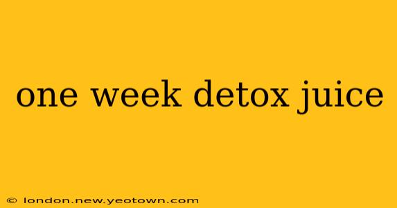 one week detox juice