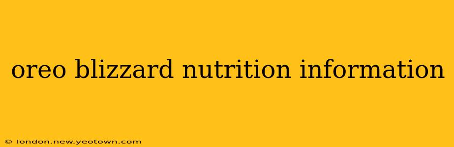 oreo blizzard nutrition information