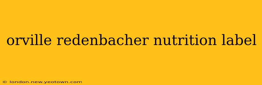 orville redenbacher nutrition label
