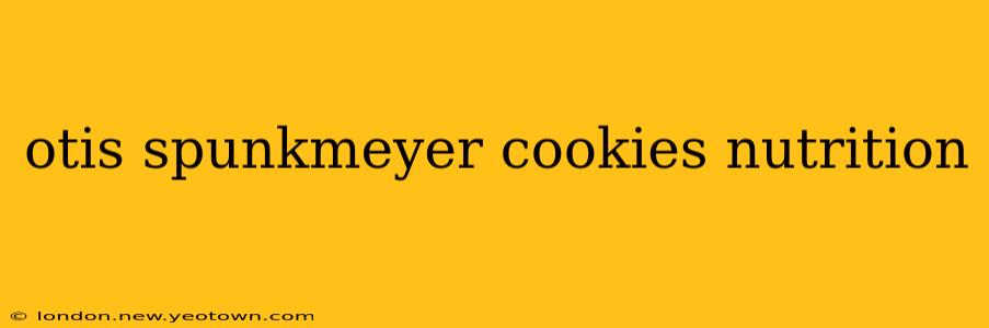 otis spunkmeyer cookies nutrition