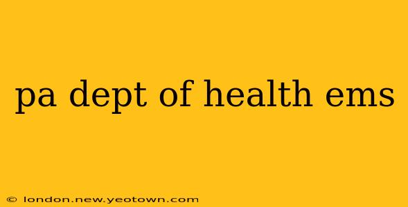 pa dept of health ems