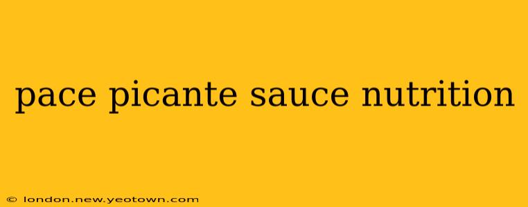 pace picante sauce nutrition