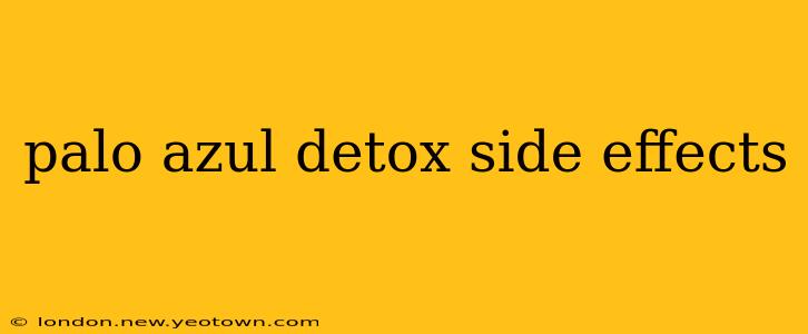 palo azul detox side effects