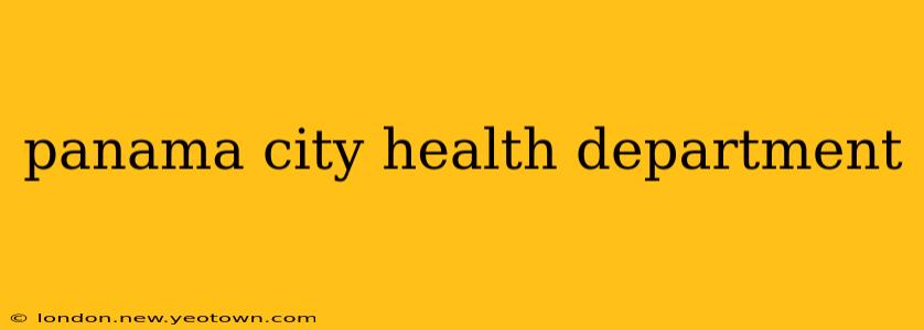 panama city health department