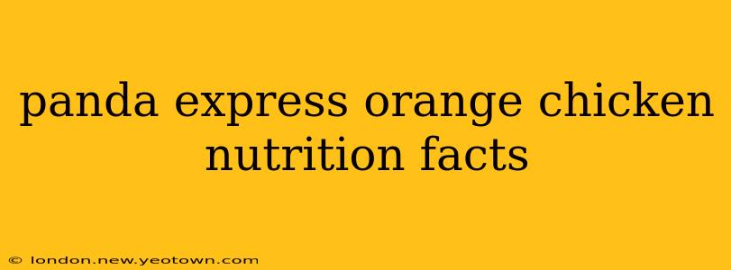 panda express orange chicken nutrition facts