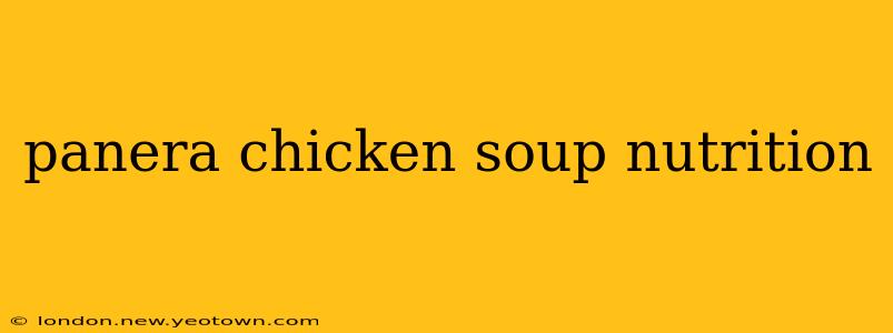 panera chicken soup nutrition