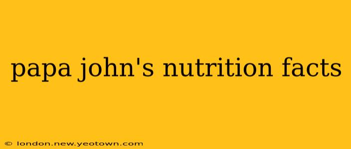 papa john's nutrition facts
