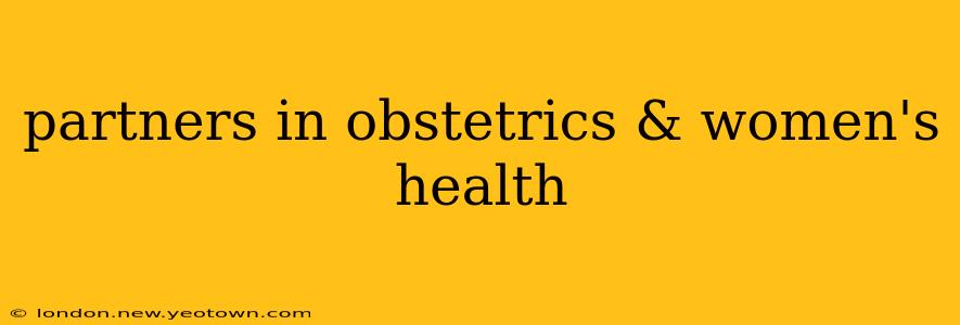 partners in obstetrics & women's health