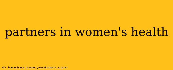 partners in women's health