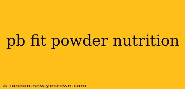 pb fit powder nutrition