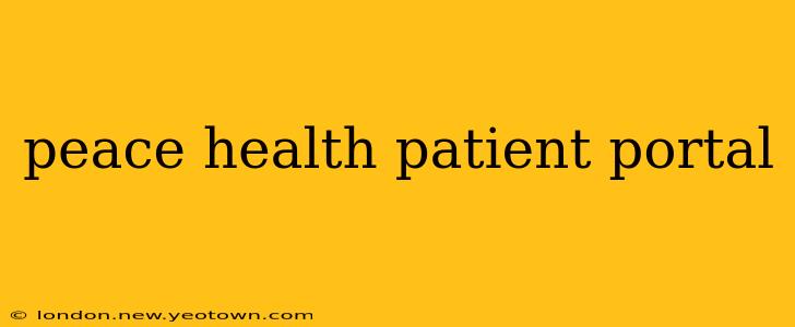peace health patient portal