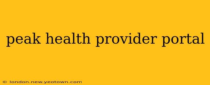 peak health provider portal