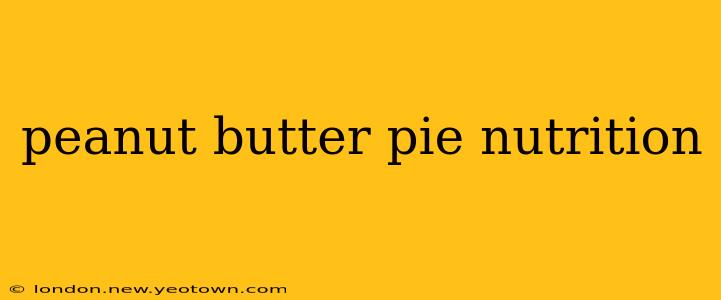 peanut butter pie nutrition