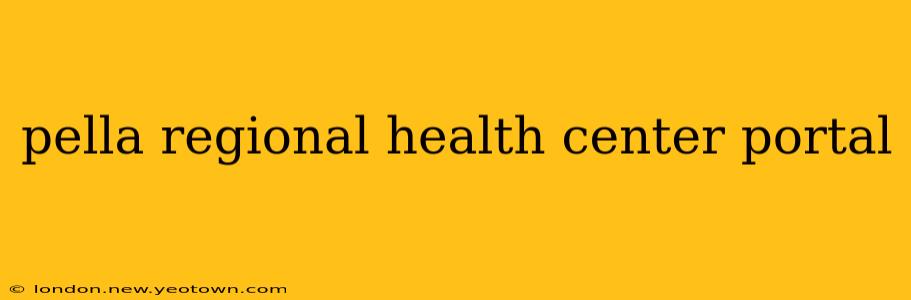 pella regional health center portal