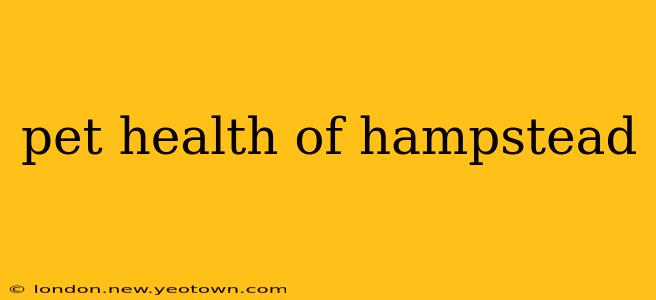 pet health of hampstead