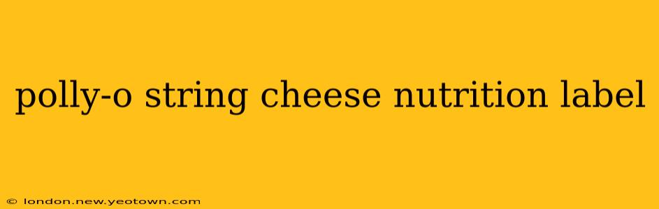 polly-o string cheese nutrition label
