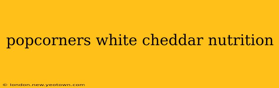 popcorners white cheddar nutrition