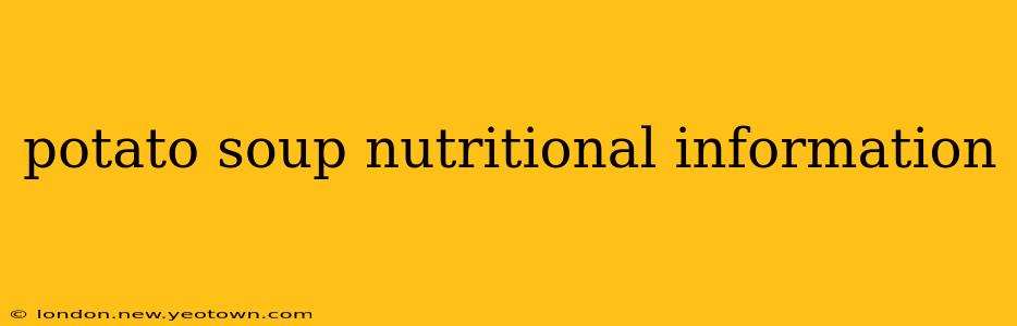 potato soup nutritional information