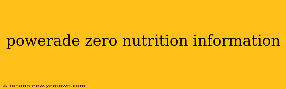 powerade zero nutrition information