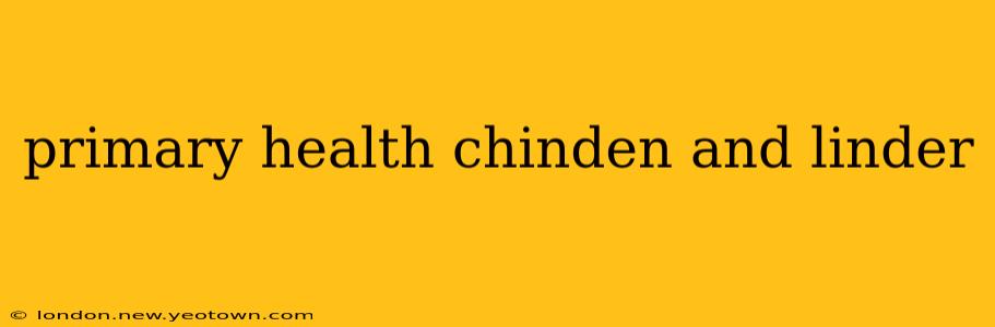 primary health chinden and linder
