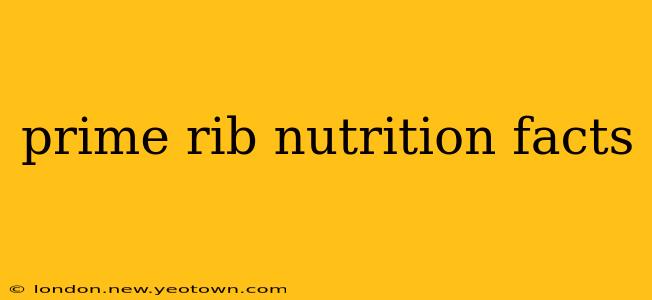 prime rib nutrition facts