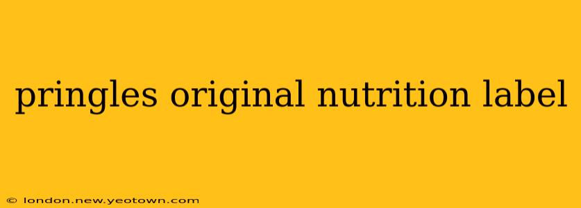 pringles original nutrition label