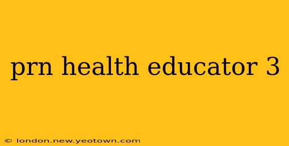 prn health educator 3