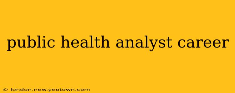 public health analyst career