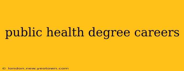 public health degree careers