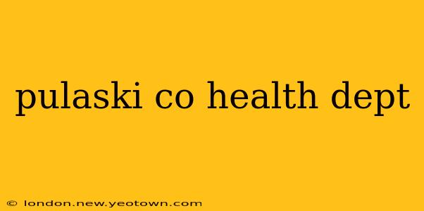 pulaski co health dept
