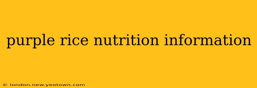 purple rice nutrition information