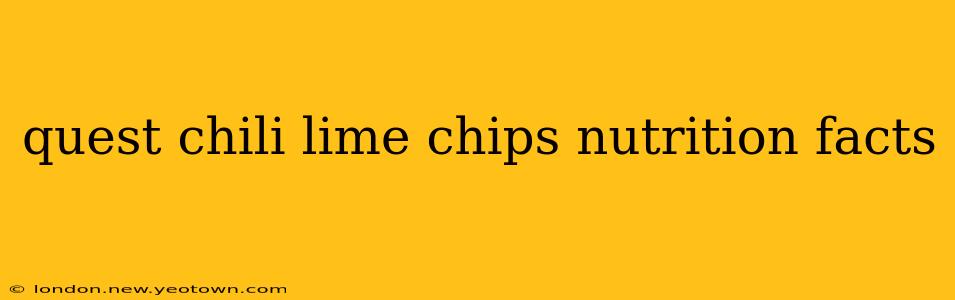quest chili lime chips nutrition facts