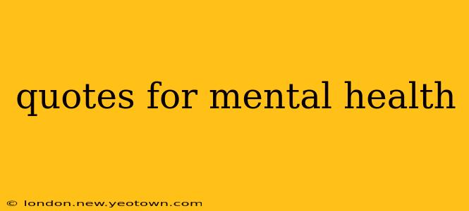 quotes for mental health