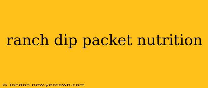 ranch dip packet nutrition