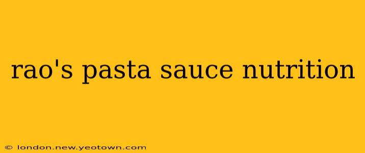 rao's pasta sauce nutrition
