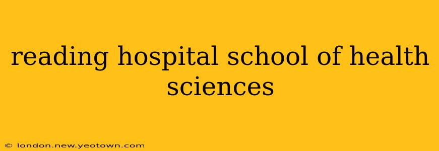 reading hospital school of health sciences