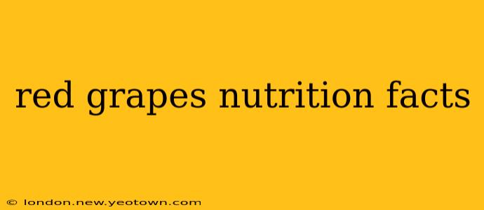 red grapes nutrition facts