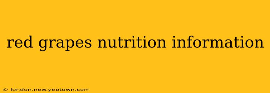 red grapes nutrition information