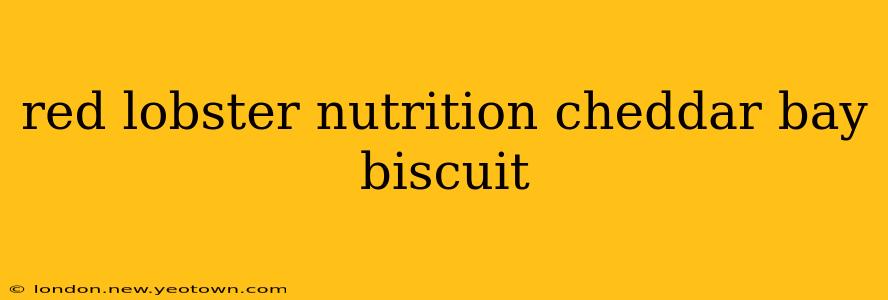 red lobster nutrition cheddar bay biscuit