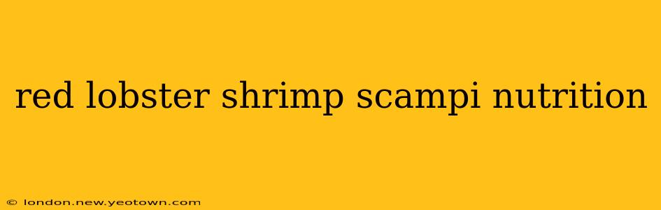red lobster shrimp scampi nutrition