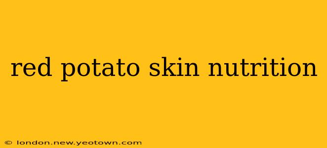 red potato skin nutrition